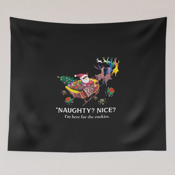 Item preview,  Naughty or Nice? I’m here for the cookies Christmas T-shirt  designed and sold by ngedupdorjee.