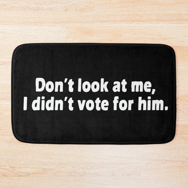 Item preview, Didnt Vote for Him designed and sold by UrbanChillz.