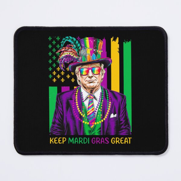 Item preview, Keep Mardi Gras Great, Funny Trump Mardi Gras, Carnival, Mardi Gras Party designed and sold by shenitasarkisi.