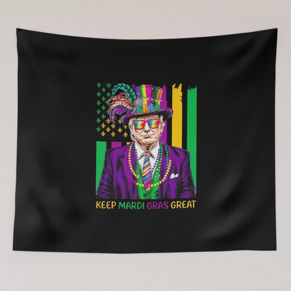 Item preview, Keep Mardi Gras Great, Funny Trump Mardi Gras, Carnival, Mardi Gras Party designed and sold by shenitasarkisi.