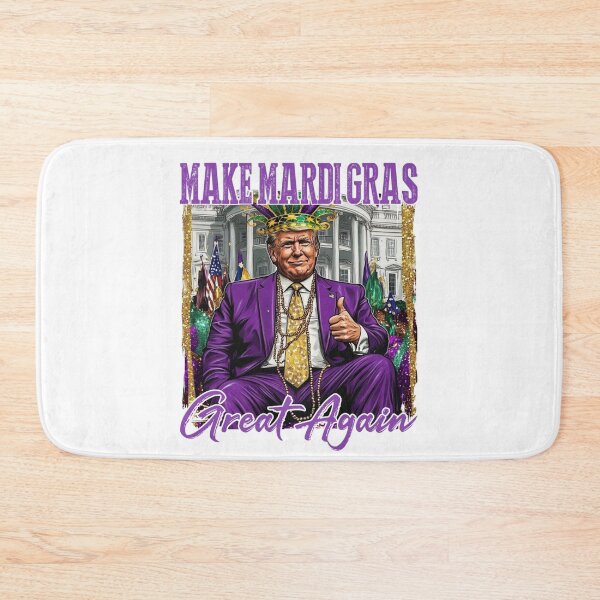 Item preview, Make Mardi Gras Great Again, Mardi Gras Trump,  Funny Mardi Gras designed and sold by shenitasarkisi.