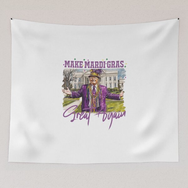 Item preview, Trump,  Funny Mardi Gras, Make Mardi Gras Great Again designed and sold by shenitasarkisi.