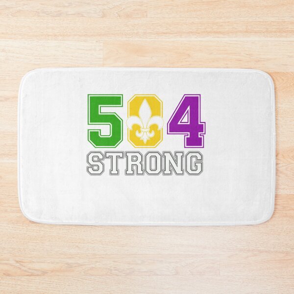 Item preview, 504 Strong - NOLA Strong designed and sold by shenitasarkisi.