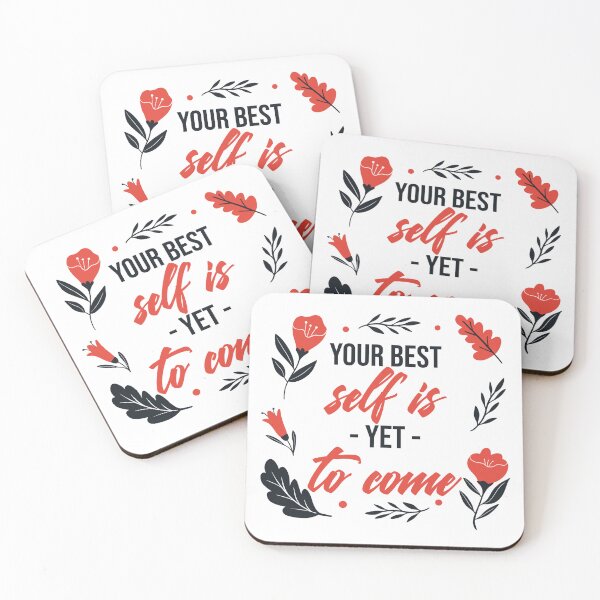 Item preview, Your Best Self Is Yet To Come designed and sold by TeeGraffiti.