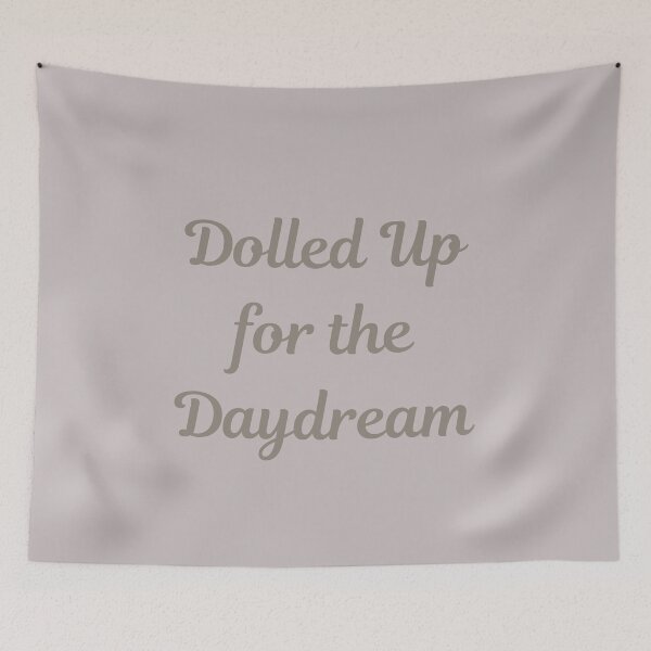 Item preview, Dolled Up for the Daydream Quote Vintage Retro  designed and sold by ugsdesignS.