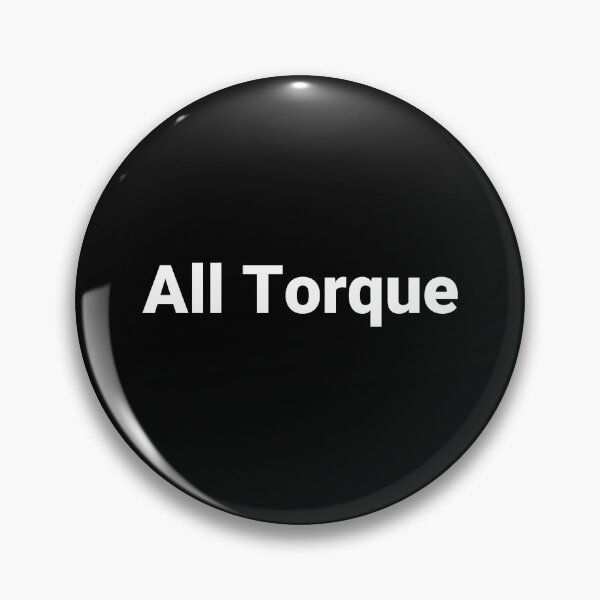 Item preview, All Torque designed and sold by Text-based T-Shirts and Gifts.
