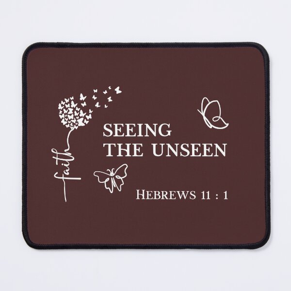 Item preview, Faith, Seeing the Unseen - Hebrews 11, Bible - Dandelion Design designed and sold by simplydesignart.