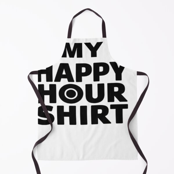 Item preview, MY HAPPY HOUR SHIRT ai generated created by frasues designed and sold by frasues.