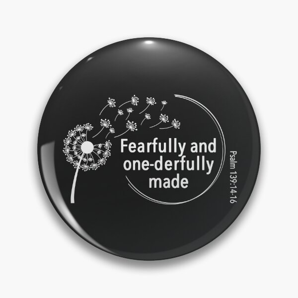 Item preview, Fearfully and Wonderfully (One-derfully) Made from Psalm 139 designed and sold by simplydesignart.