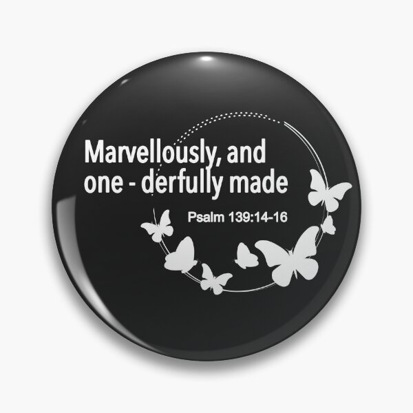 Item preview, Marvellously and Wonderfully (One-derfully) Made from Psalm 139 designed and sold by simplydesignart.