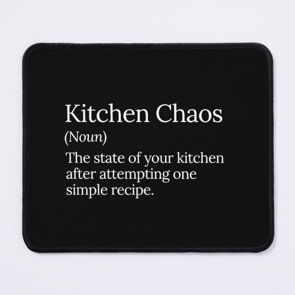 Item preview, Kitchen Chaos Funny Cooking Design designed and sold by MuzamilAhmed.