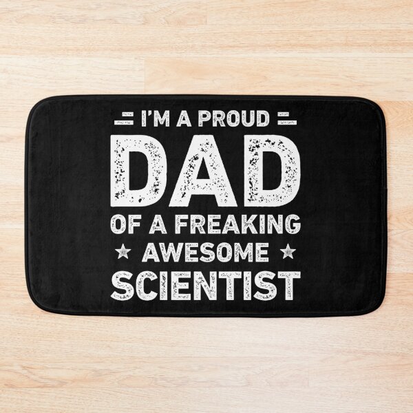 Item preview, Proud Dad Of A Freaking Awesome Scientist Funny Scientist designed and sold by RareBunny.