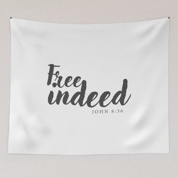 Item preview, Free Indeed | John 8:36 - Christian  designed and sold by CrossCrafted.