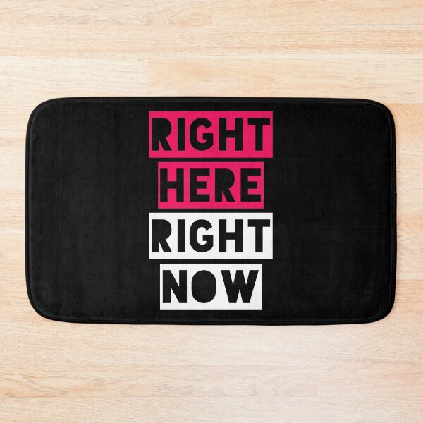 Item preview, RIGHT HERE RIGHT NOW designed and sold by UtopicSlaps.