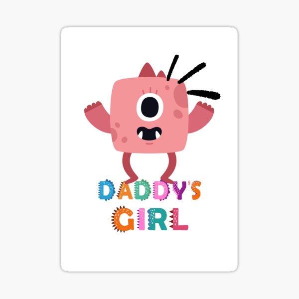 Item preview, Cute monster daddy's girl  designed and sold by Infinitives .