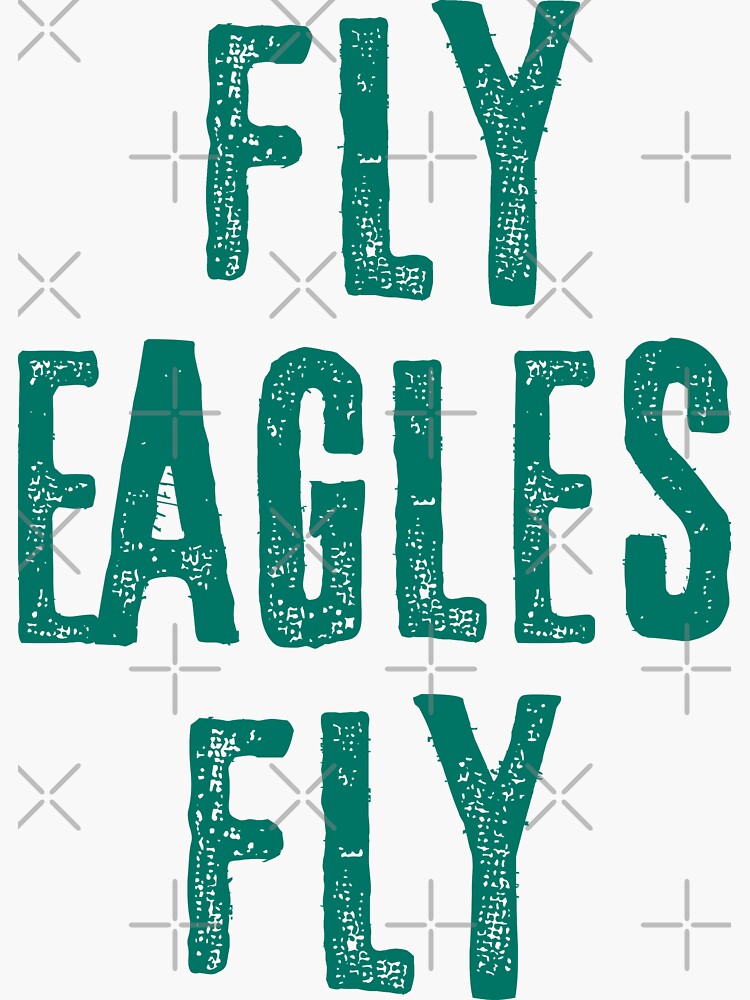 FLY EAGLES FLY Sticker for Sale by vcandelore
