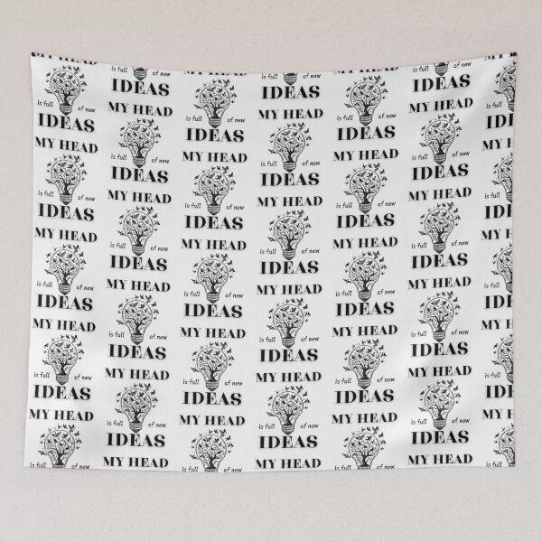 Item preview, My Head Is Full Of New Ideas Funny Design designed and sold by Maggie Mustard.