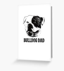 American Bulldog Dad Greeting Card