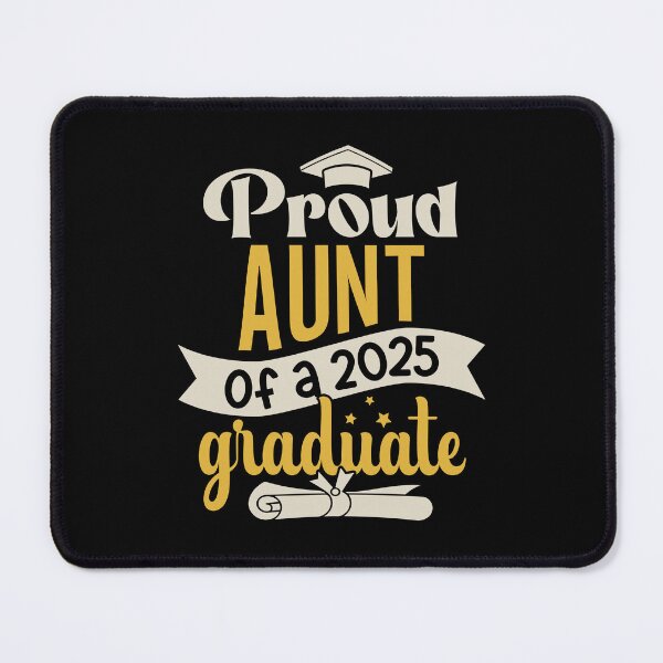 Item preview, Graduation 2025 Proud Aunt Of A Graduate Family Member designed and sold by eclecTEEq.