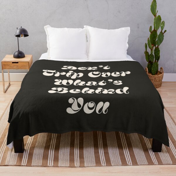 Item preview, Don't trip over what's behind you quote (Black Tone) designed and sold by Paigaam.