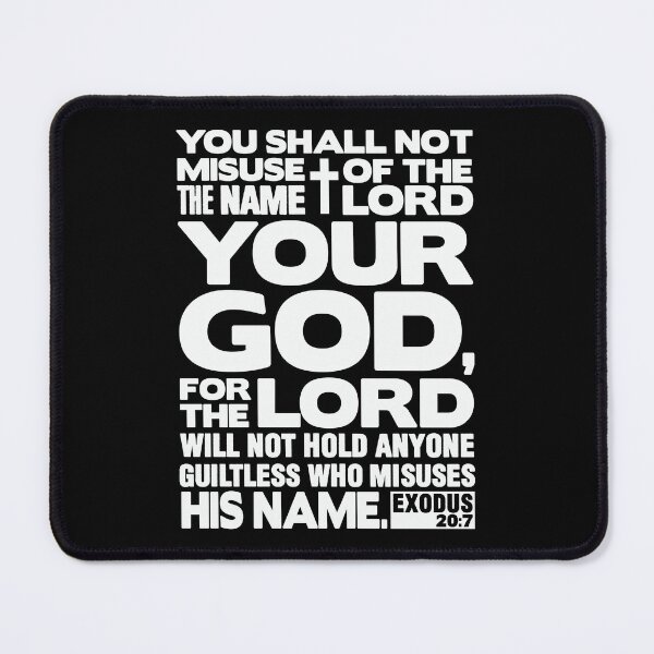 Item preview, Exodus 20:7 Name Of The LORD designed and sold by plushism.