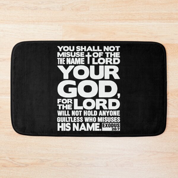 Item preview, Exodus 20:7 Name Of The LORD designed and sold by plushism.