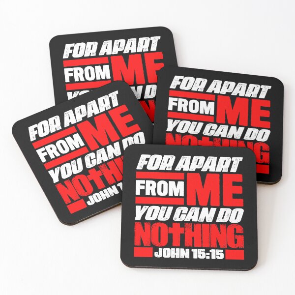 Item preview, John 15:5 For Apart From Me You Can Do Nothing designed and sold by plushism.