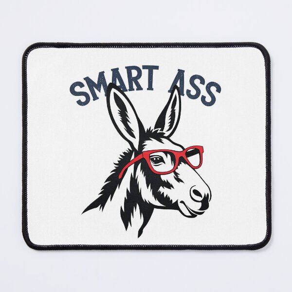 Item preview, Smart Ass designed and sold by NickTaroDesign.