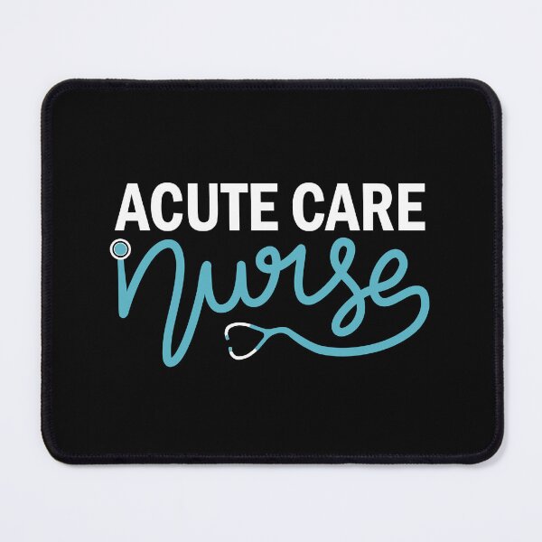 Item preview, Acute Care Nurse designed and sold by Senthamizh.