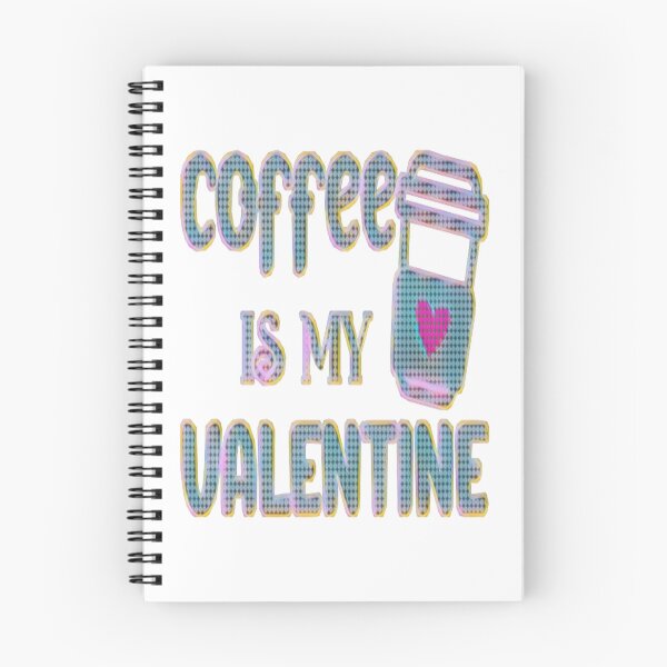 Item preview, Coffee Is My Valentine | Funny Coffee Lover Gift designed and sold by creativerooney.