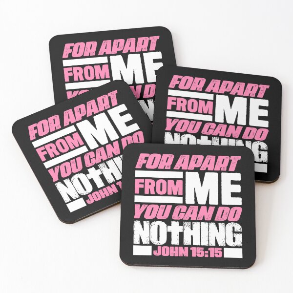 Item preview, John 15:5 For Apart From Me You Can Do Nothing designed and sold by plushism.
