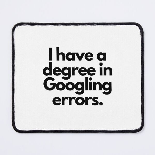Item preview, Degree in googling errors designed and sold by luizarusu.