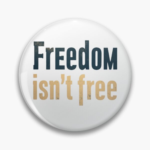 Item preview, Freedom isn't Free designed and sold by drivedown335.