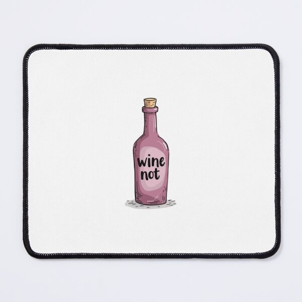 Item preview, Wine Not designed and sold by drivedown335.