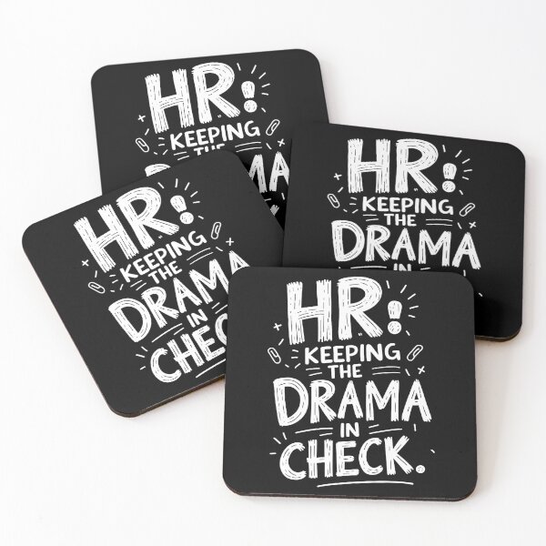 Item preview, HR: Keeping The Drama In Check. Hr Humor designed and sold by DomTeesHaven.