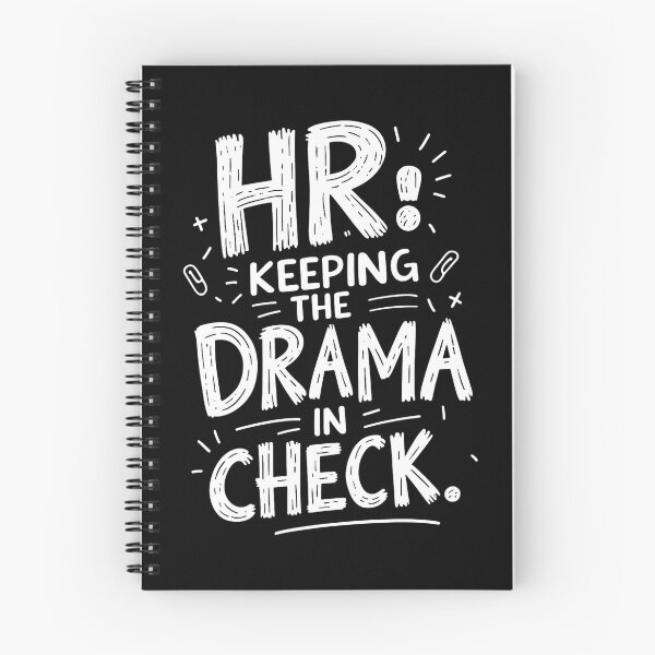 Item preview, HR: Keeping The Drama In Check. Hr Humor designed and sold by DomTeesHaven.