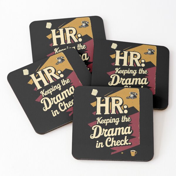Item preview, HR: Keeping The Drama In Check. Hr Humor designed and sold by DomTeesHaven.