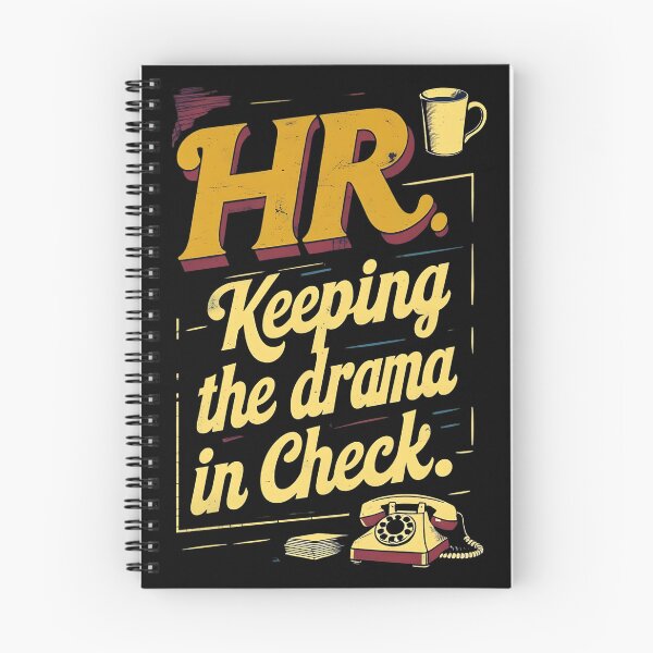 Item preview, HR: Keeping The Drama In Check. Hr Humor designed and sold by DomTeesHaven.