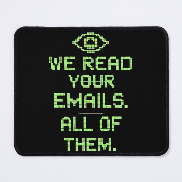 Item preview, HR: We Read Your Email. All of Them. Hr Humor designed and sold by DomTeesHaven.