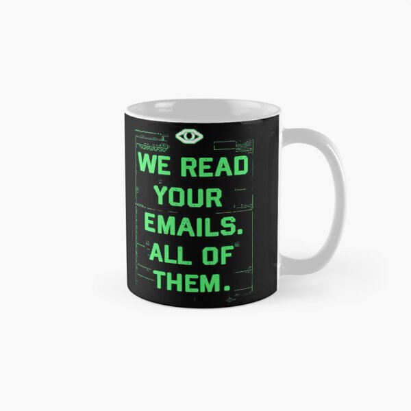 Item preview, HR: We Read Your Emails. All of Them. Hr Humor designed and sold by DomTeesHaven.