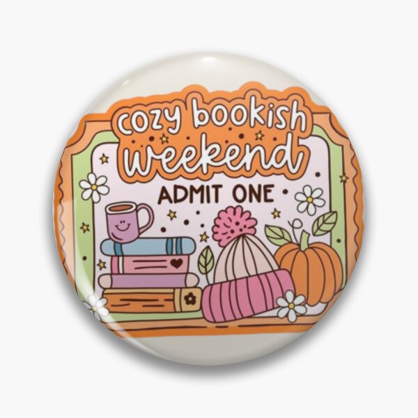 Item preview, cozy bookish weekend admit one designed and sold by mayralejandrat.