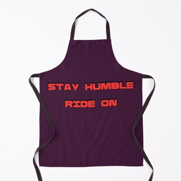 Item preview,   Stay Humble, ride on designed and sold by damik1984.