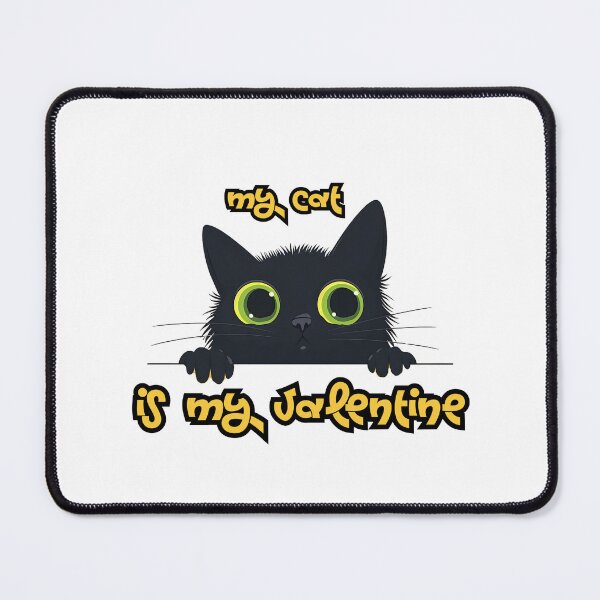 Item preview, my cat is my valentine designed and sold by ZIZZO 22.