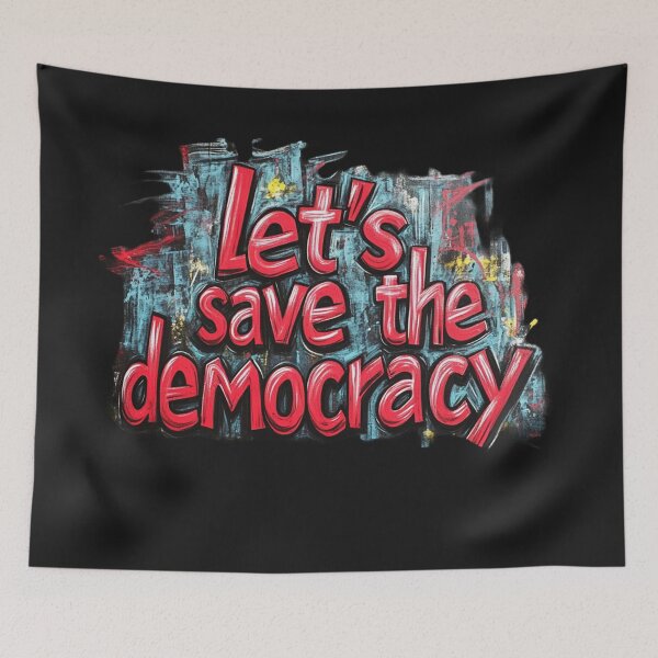 Artikelvorschau, safe democracy 3 entworfen und verkauft von ARTistCyberello.