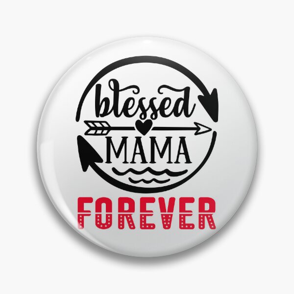 Item preview, Blessed mama forever in my heart designed and sold by DukeTheMagic.