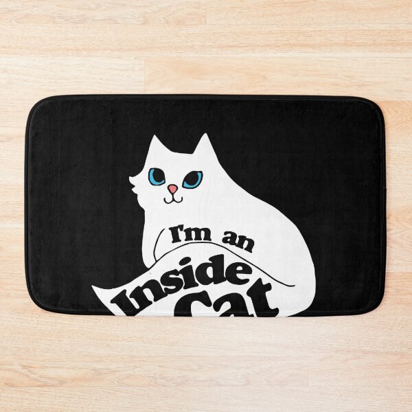 Item preview, I'm an inside Cat designed and sold by FrictionMaxxing.