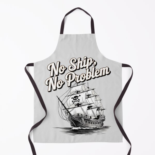 Item preview, No ship, no problem - A pirates life chose me - Always be a pirate - Pirates bay - Caribbean adventure - Pirates problems designed and sold by JansenGS.