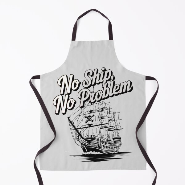 Item preview, No ship, no problem - A pirates life chose me - Always be a pirate - Pirates bay - Caribbean adventure - Pirates problems designed and sold by JansenGS.