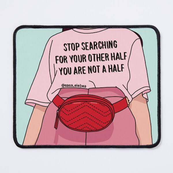 Item preview, You are not a half by Sasa Elebea designed and sold by Sabrina Brugmann.