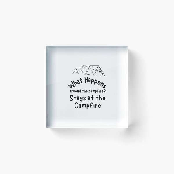 Item preview, Camping bonefire quote designed and sold by Be-Adventurous.
